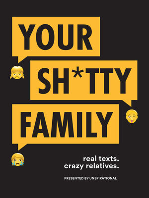 cover image of Your Sh*tty Family